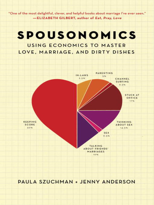 Détails du titre pour Spousonomics par Paula Szuchman - Disponible